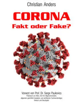 Anders / Straube |  CORONA. Fakt oder Fake? | eBook | Sack Fachmedien
