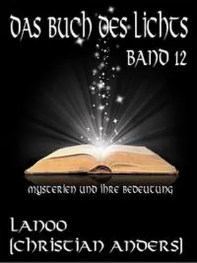 Anders / Straube |  Das Buch des Lichts. Band 12 | Buch |  Sack Fachmedien