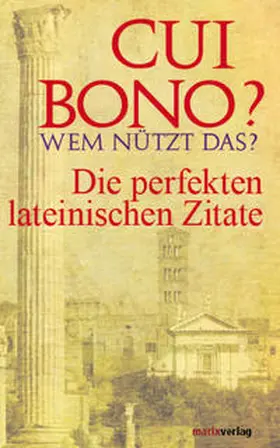 Mylius / Landshamer / Löffler |  Cui bono? Wem nützt das? | Buch |  Sack Fachmedien