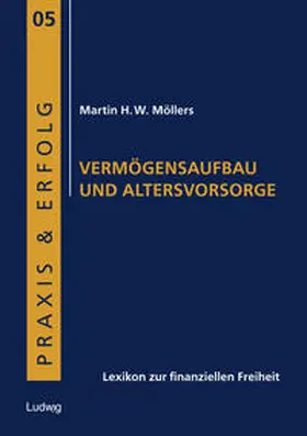 Borstnar / Möllers |  Vermögensaufbau und Altersvorsorge | Buch |  Sack Fachmedien