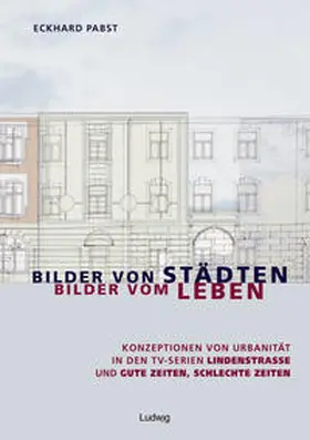 Pabst |  Bilder von Städten - Bilder vom Leben | Buch |  Sack Fachmedien