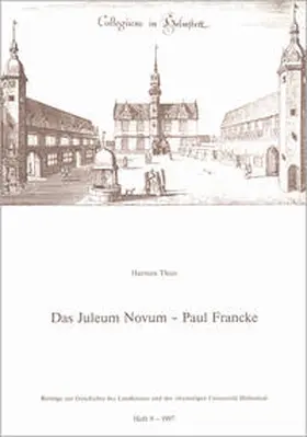Thies |  Das Juleum Novum - Paul Francke | Buch |  Sack Fachmedien