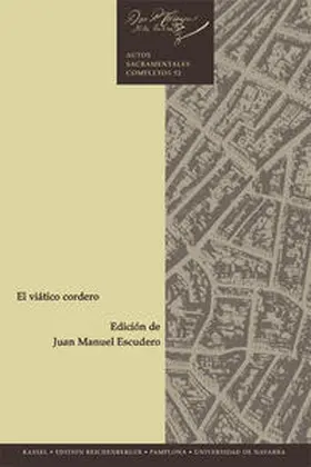 Calderón de la Barca / Escudero Baztán |  El viático cordero | Buch |  Sack Fachmedien