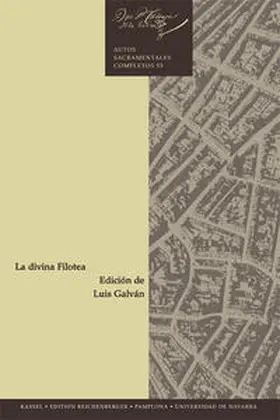Calderón de la Barca / Galván |  La divina Filotea | Buch |  Sack Fachmedien