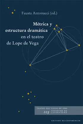 Antonucci |  Métrica y estructura dramática en el teatro de Lope de Vega | Buch |  Sack Fachmedien