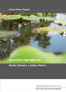 Piñera Tarque |  Mundos narrativos. Relato literario y relato fílmico | Buch |  Sack Fachmedien