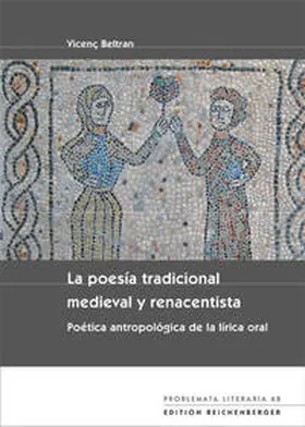 Beltran |  La poesía tradicional medieval y renacentista | Buch |  Sack Fachmedien