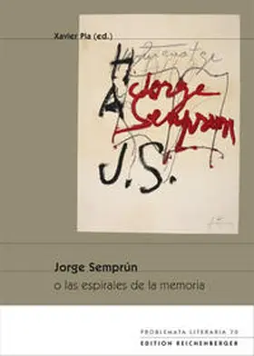 Pla |  Jorge Semprún o las espirales de la memoria | Buch |  Sack Fachmedien