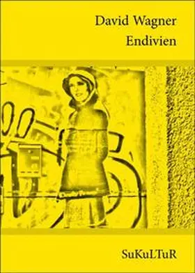 Wagner / Degens | Endivien | Buch | 978-3-937737-68-3 | sack.de