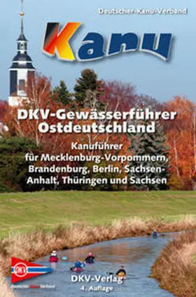 Eck |  DKV-Gewässerführer für Ostdeutschland | Buch |  Sack Fachmedien