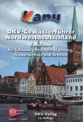 Kanu-Wanderbuch für Nordwestdeutschland | Buch | 978-3-937743-36-3 | sack.de