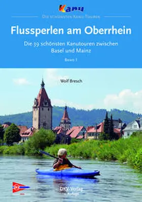 Bresch / Wirtschafts-und Verlags GmbH |  Flussperlen am Oberrhein | eBook | Sack Fachmedien