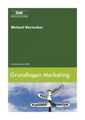 Bernecker |  Grundlagen Marketing | Buch |  Sack Fachmedien