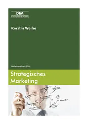 Weihe |  Strategisches Marketing | Buch |  Sack Fachmedien