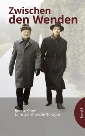 Kinzel |  Zwischen den Wenden | Buch |  Sack Fachmedien