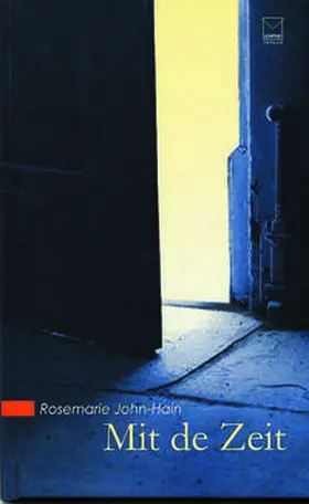 John-Hain |  Mit de Zeit | Buch |  Sack Fachmedien