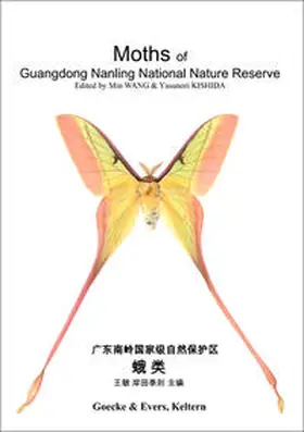 Wang / Kishida |  Moths of Guangdong Nanling National Nature Reserve | Buch |  Sack Fachmedien