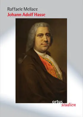 Mellace |  Johann Adolf Hasse | Buch |  Sack Fachmedien