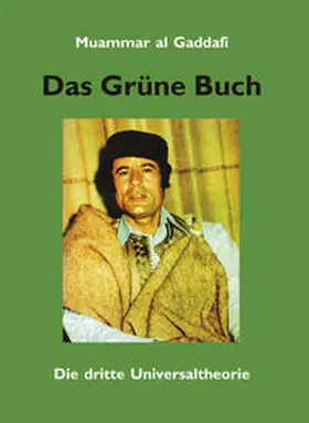 Gaddafi |  Das Grüne Buch | Buch |  Sack Fachmedien