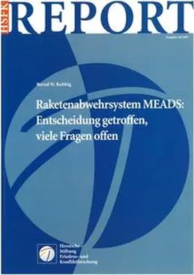 Kubbig |  Raketenabwehrsystem MEADS: Entscheidung getroffen, viele Fragen offen | Buch |  Sack Fachmedien