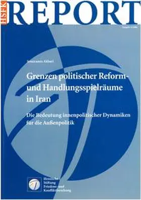 Akbari |  Grenzen politischer Reform- und Handlungsspielräume in Iran | Buch |  Sack Fachmedien