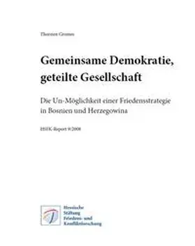 Gromes |  Gemeinsame Demokratie, geteilte Gesellschaft | Buch |  Sack Fachmedien