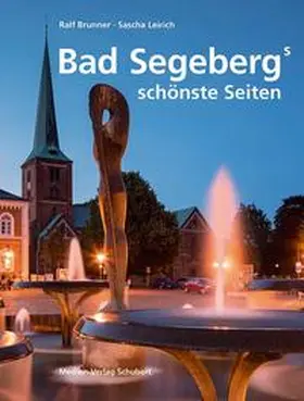 Leirich |  Bad Segebergs schönste Seiten | Buch |  Sack Fachmedien