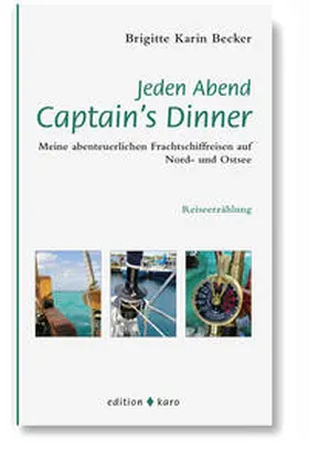 Becker |  Jeden Abend Captain's Dinner | Buch |  Sack Fachmedien
