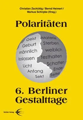Bongers / Zschüttig / Feuerbach |  Polaritäten | Buch |  Sack Fachmedien