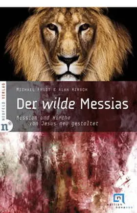 Frost / Hirsch |  Der wilde Messias | Buch |  Sack Fachmedien