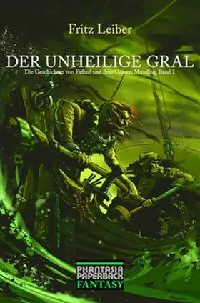 Leiber |  Der unheilige Gral | Buch |  Sack Fachmedien
