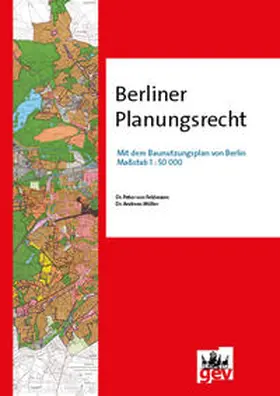 Dr. von Feldmann / Dr. Möller / Feldmann |  Berliner Planungsrecht | Buch |  Sack Fachmedien