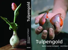 Schipper |  Tulpengold | Buch |  Sack Fachmedien