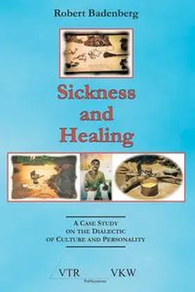 Badenberg |  Sickness and Healing | Buch |  Sack Fachmedien