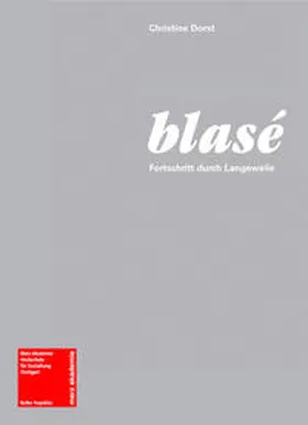Dorst |  blasé | Buch |  Sack Fachmedien