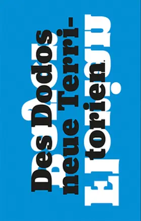 Eggert / Bayer |  Des Dodos neue Territorien | Buch |  Sack Fachmedien