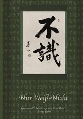 Sahn |  Nur Weiß-Nicht | Buch |  Sack Fachmedien