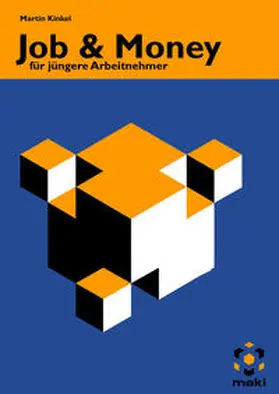 Kinkel |  Job & Money für jüngere Arbeitnehmer 2016/2017 | Buch |  Sack Fachmedien