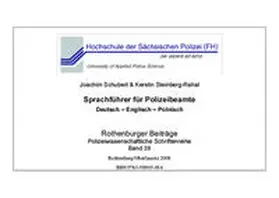 Schubert / Steinberg-Rahal |  Sprachführer für Polizeibeamte | Buch |  Sack Fachmedien