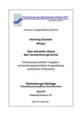 Schwier |  Zum aktuellen Stand des Versammlungsrechts | Buch |  Sack Fachmedien