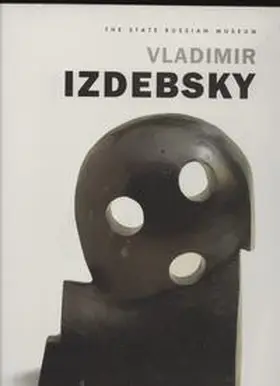 Kiblitsky |  Vladimir Izdebsky. The Return Cycle | Buch |  Sack Fachmedien
