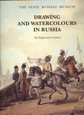 Kiblitsky |  Drawing and Watercolours in Russia-The Eighteenth Century | Buch |  Sack Fachmedien