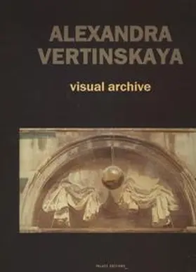 Kiblitsky |  Alexandra Vertinskaya - visual archive | Buch |  Sack Fachmedien