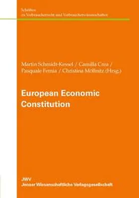 Schmidt-Kessel / Crea / Femia |  European Economic Constitution | Buch |  Sack Fachmedien