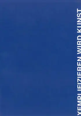 Gerhardus |  Exemplizifieren wird Kunst | Buch |  Sack Fachmedien