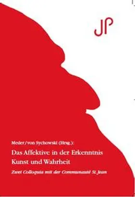 Meder / von Sychowski |  Das Affektive in der Erkenntis - Kunst und Wahrheit | Buch |  Sack Fachmedien