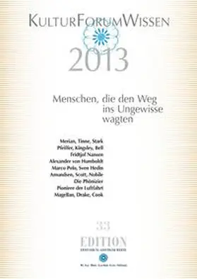 Dr.-Ing.-Hans-Joachim-Lenz-Stiftung |  KulturForumWissen 2013 | Buch |  Sack Fachmedien