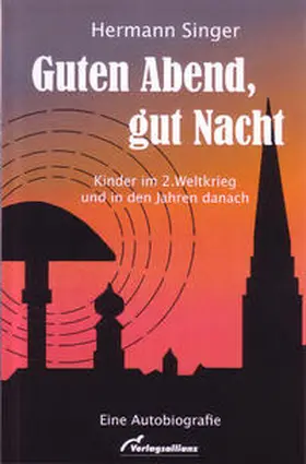 Singer |  Guten Abend, gut Nacht | Buch |  Sack Fachmedien