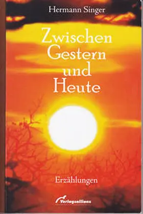 Singer |  Zwischen Gestern und Heute | Buch |  Sack Fachmedien