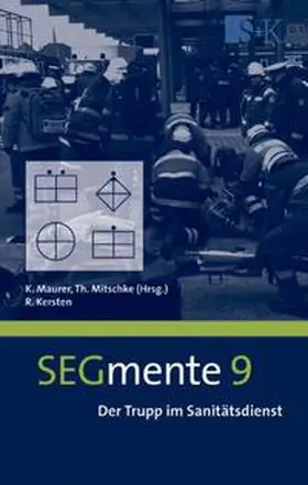 Maurer / Mitschke / Kersten |  Der Trupp im Sanitätsdienst | Buch |  Sack Fachmedien